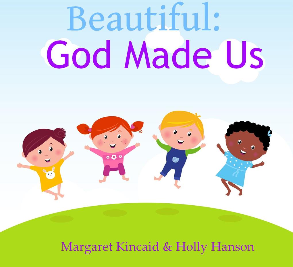 Beautiful:God Made Us
