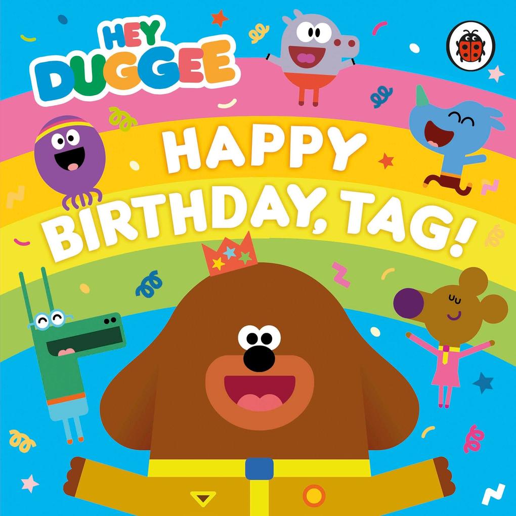 Hey Duggee: Happy Birthday Tag!