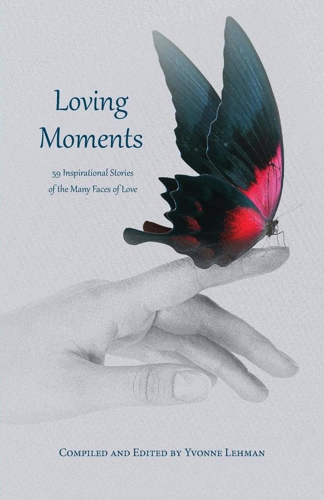 Loving Moments
