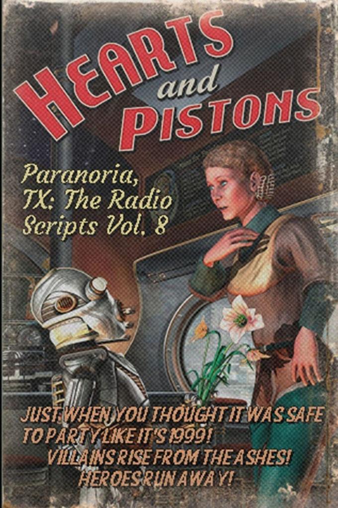 Paranoria TX - The Radio Scripts Vol. 8