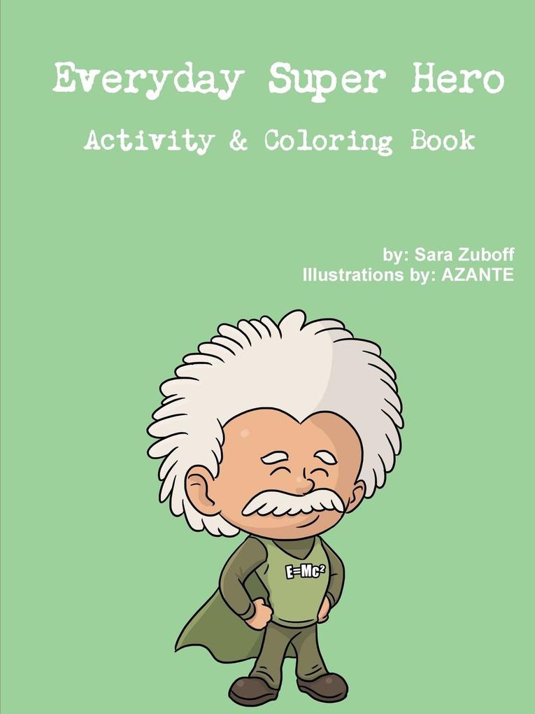 Everyday Super Hero Activity & Coloring Book
