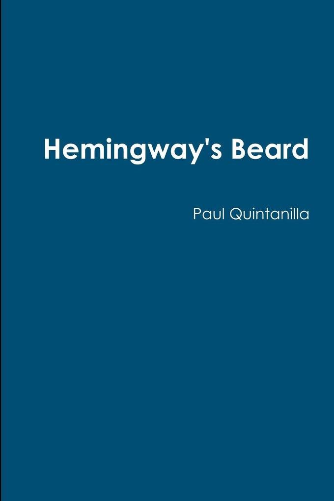Hemingway's Beard