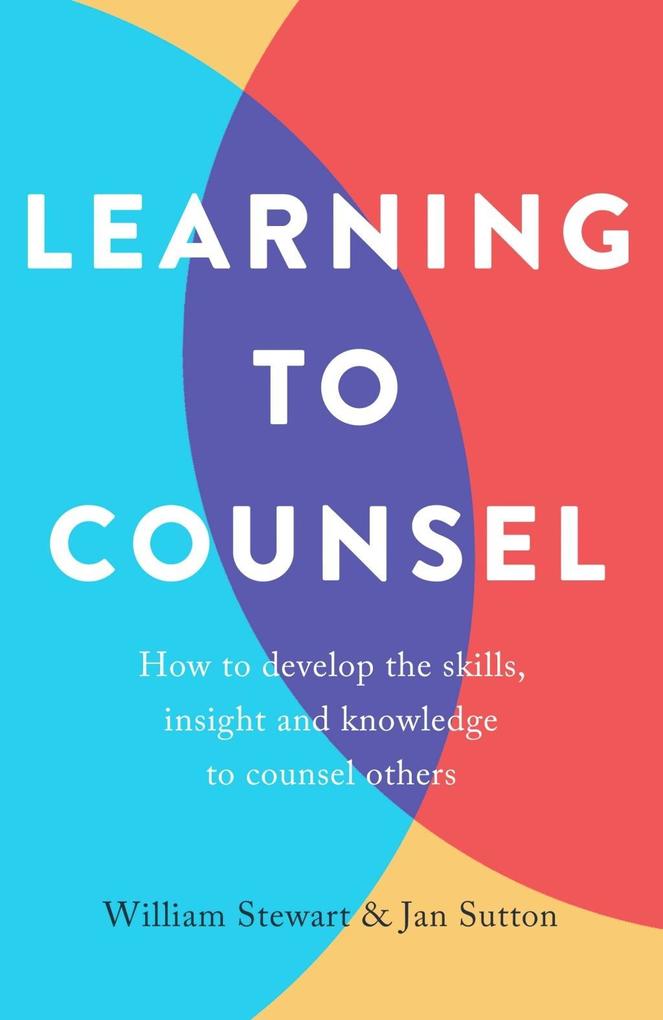 Learning To Counsel 4th Edition