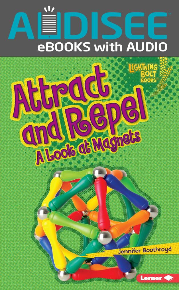 Attract and Repel