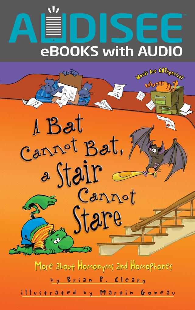 Bat Cannot Bat a Stair Cannot Stare