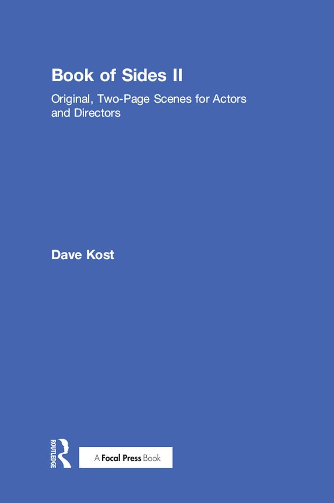Book of Sides II: Original Two-Page Scenes for Actors and Directors