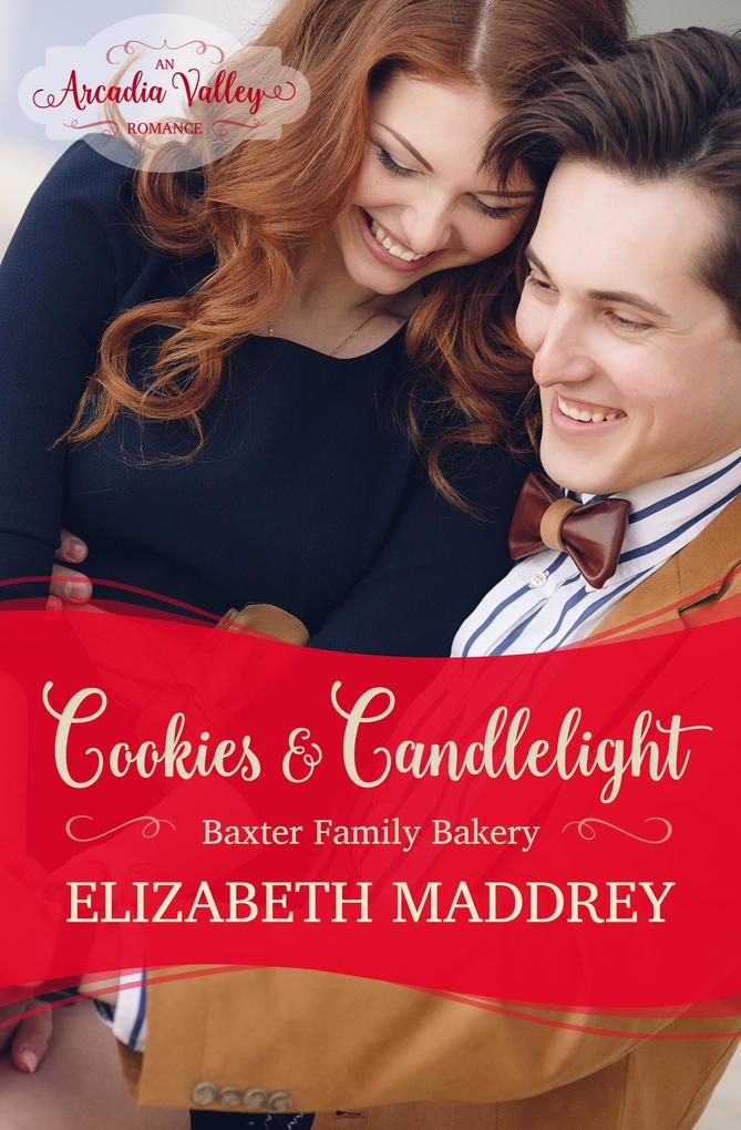 Cookies & Candlelight (An Arcadia Valley Romance)