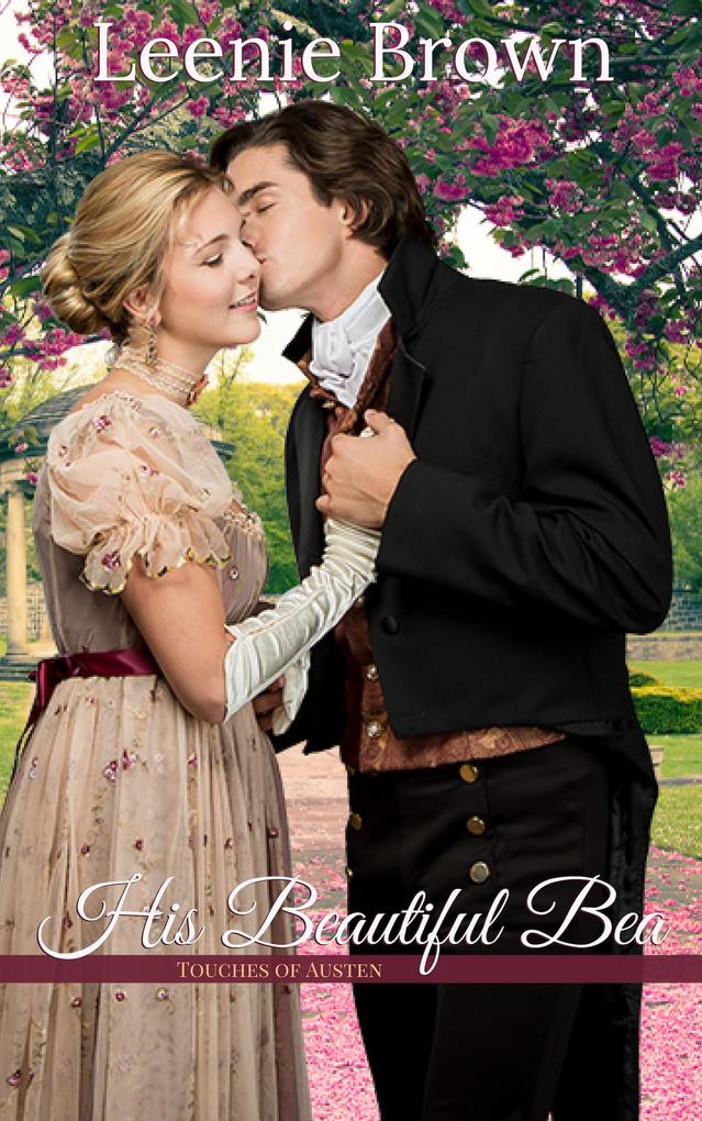 His Beautiful Bea (Touches of Austen #1)