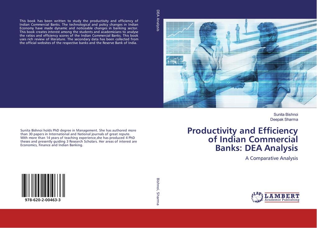 Productivity and Efficiency of Indian Commercial Banks: DEA Analysis