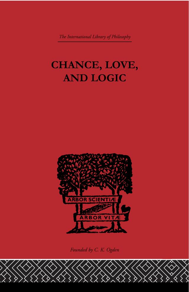Chance Love and Logic