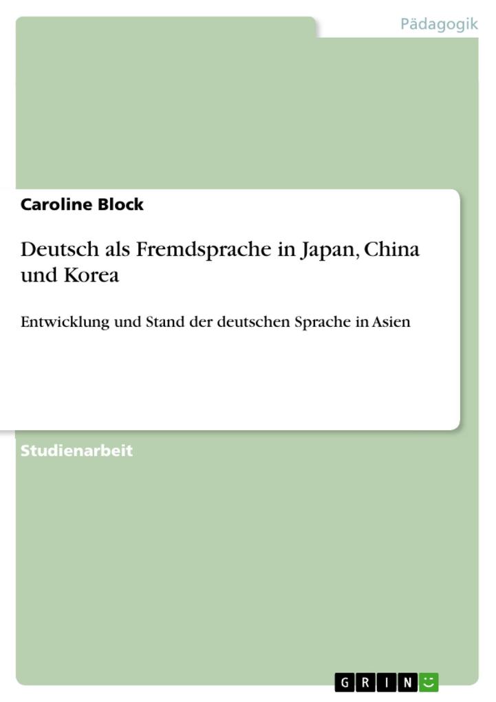 Deutsch als Fremdsprache in Japan China und Korea