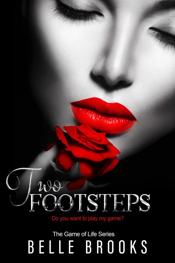 Two Footsteps (The Game of Life Series #2)