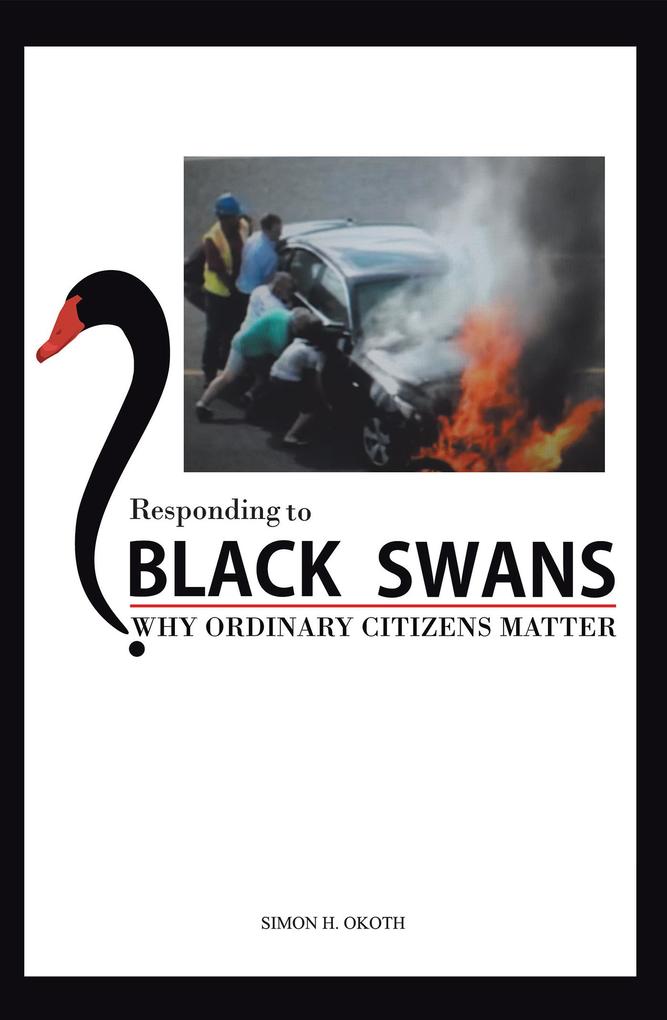 Responding to Black Swans