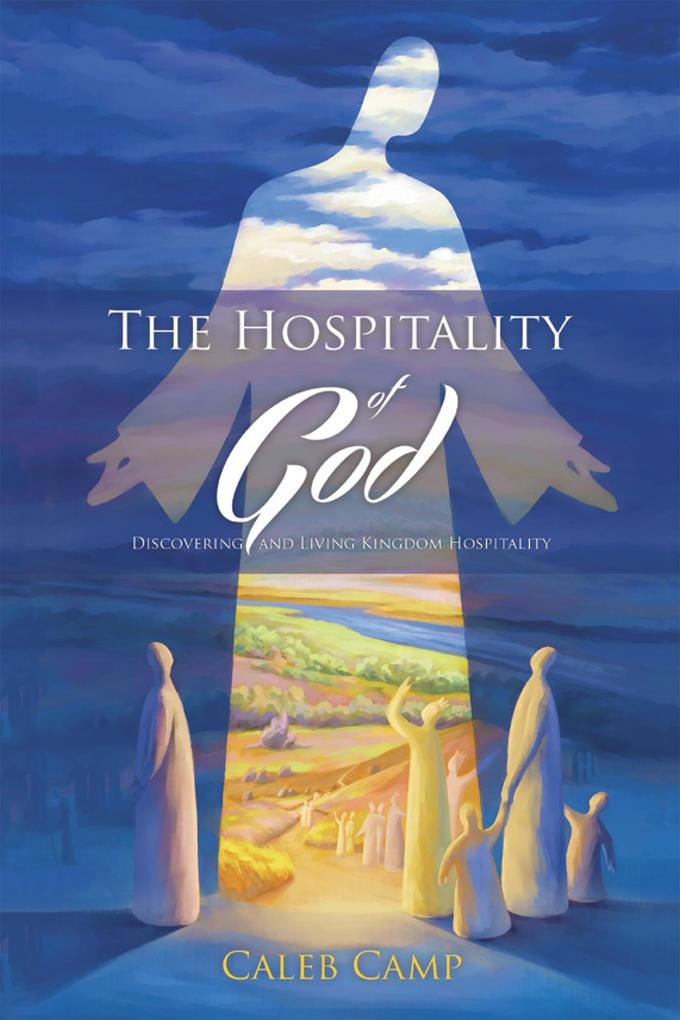 The Hospitality of God