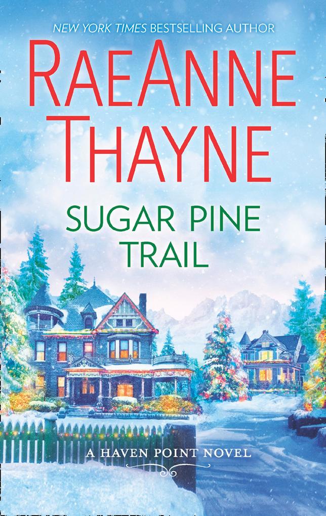Sugar Pine Trail (Haven Point Book 7)