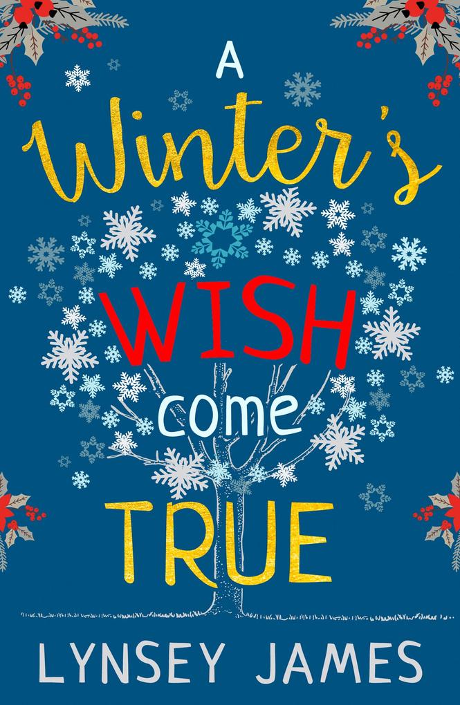 A Winter's Wish Come True