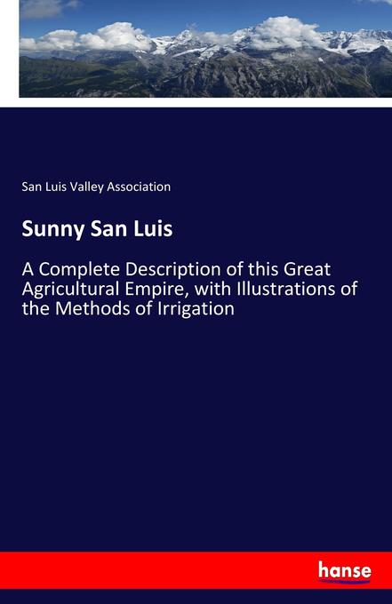 Sunny San Luis - San Luis Valley Association