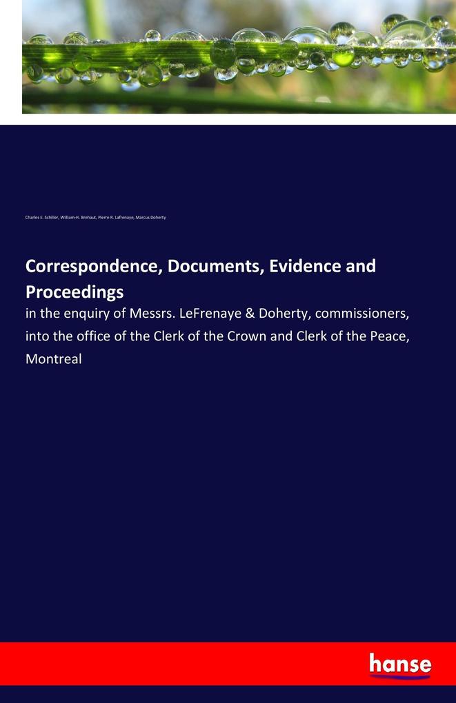 Image of Correspondence Documents Evidence and Proceedings