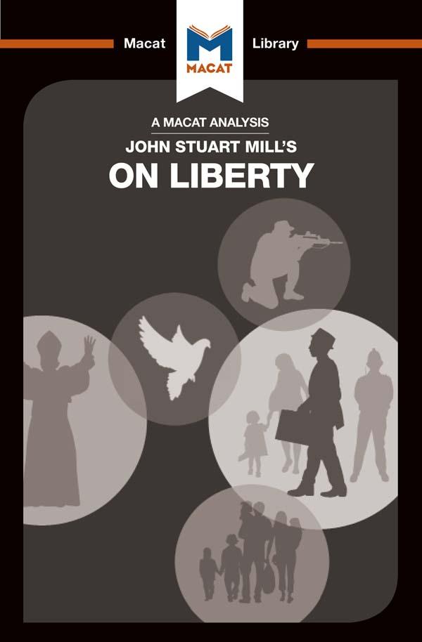 An Analysis of John Stuart Mill‘s On Liberty