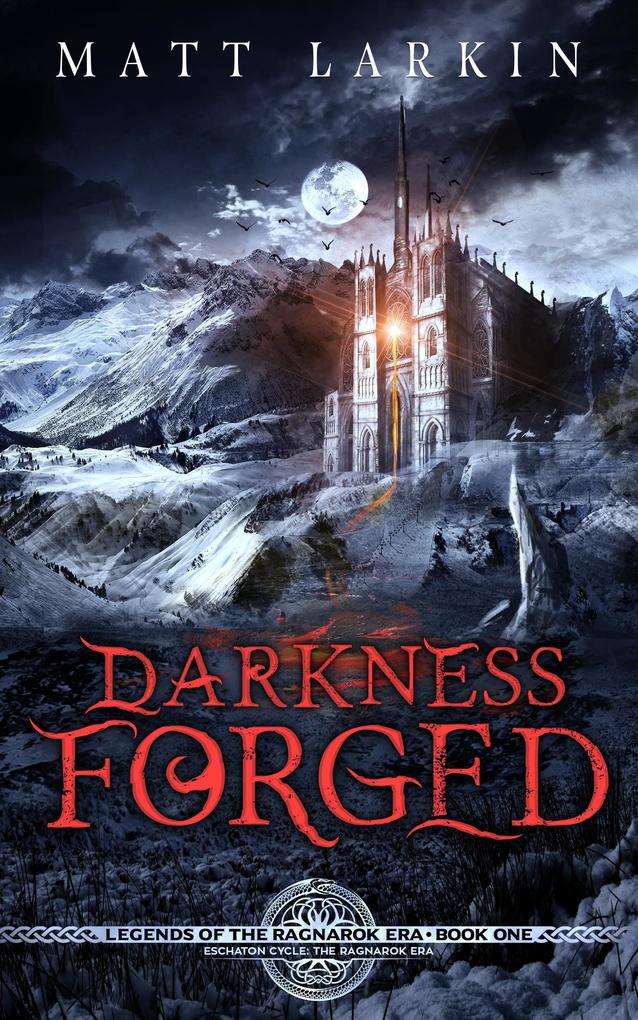 Darkness Forged (Gods of the Ragnarok Era)