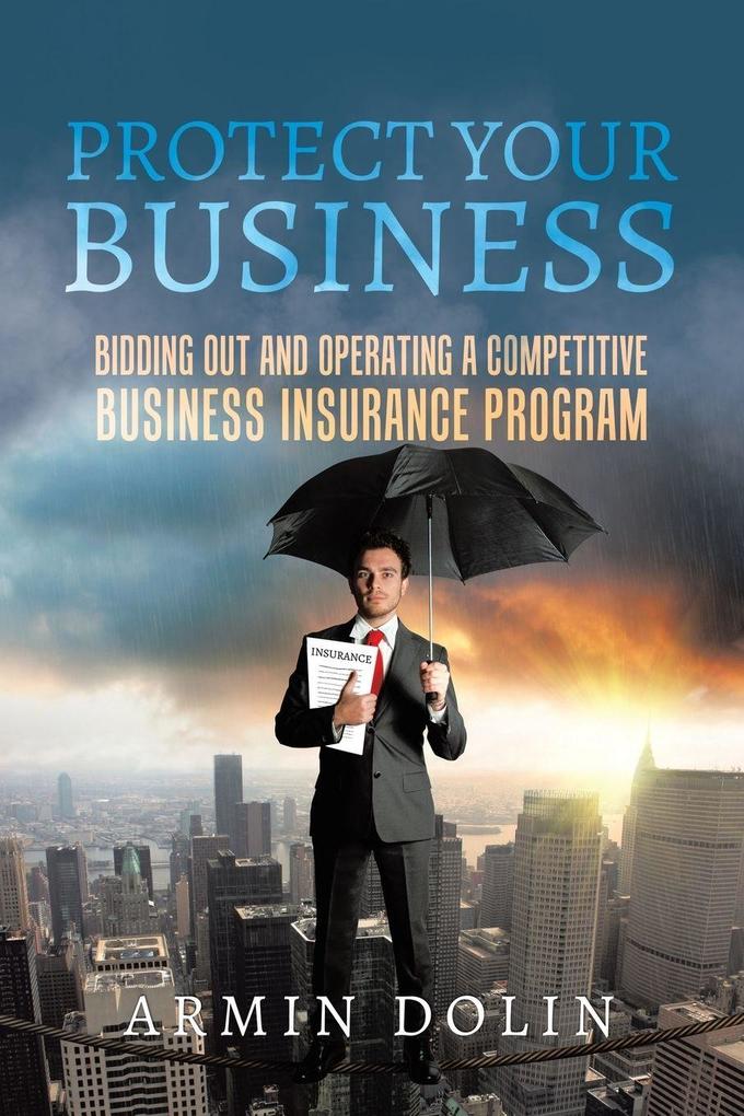 PROTECT YOUR BUSINESS