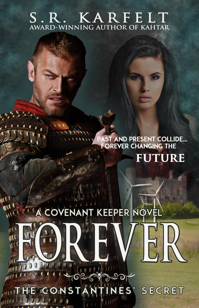 Forever The Constantines‘ Secret (A Covenant Keeper Novel #3)