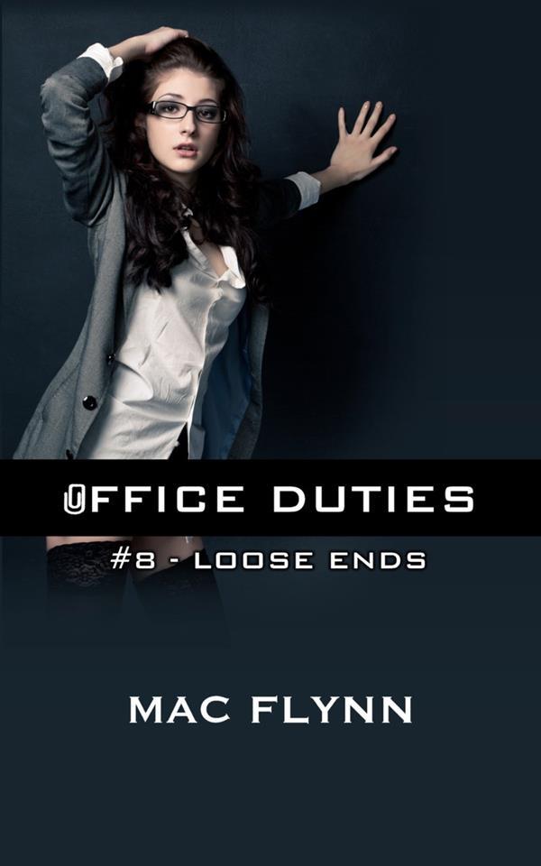 Loose Ends: Office Duties Book 8 (Demon Paranormal Romance)