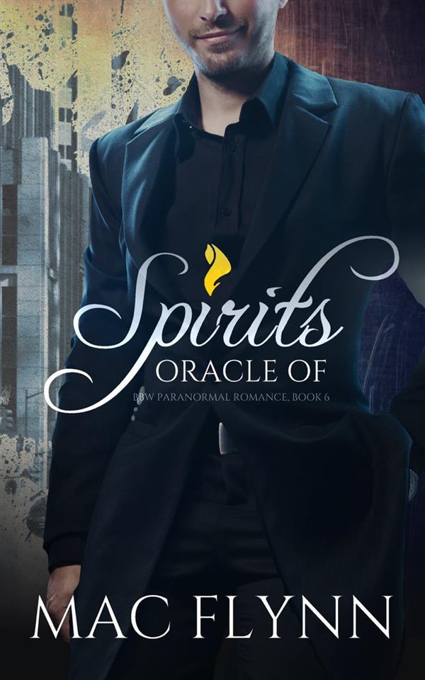 Oracle of Spirits #6 (BBW Werewolf Shifter Romance)