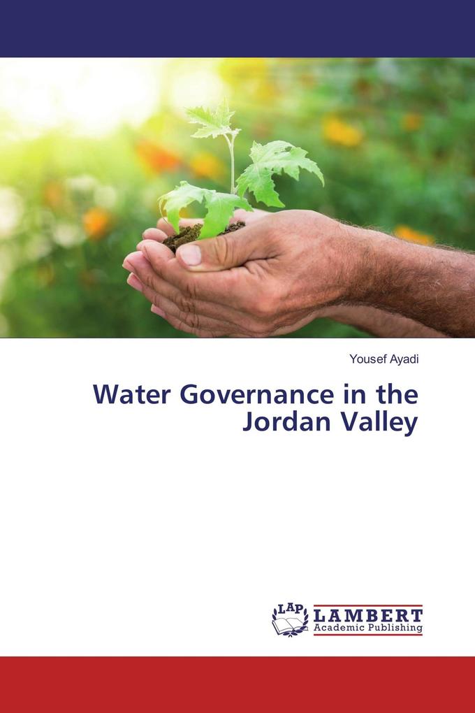 Water Governance in the Jordan Valley