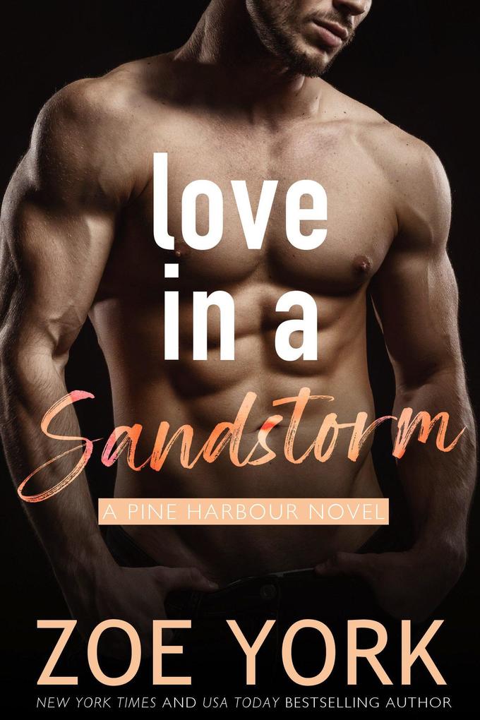 Love in a Sandstorm (Pine Harbour #6)