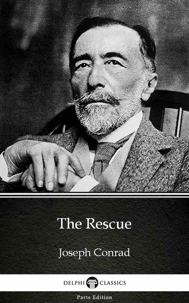 The Rescue by Joseph Conrad (Illustrated)