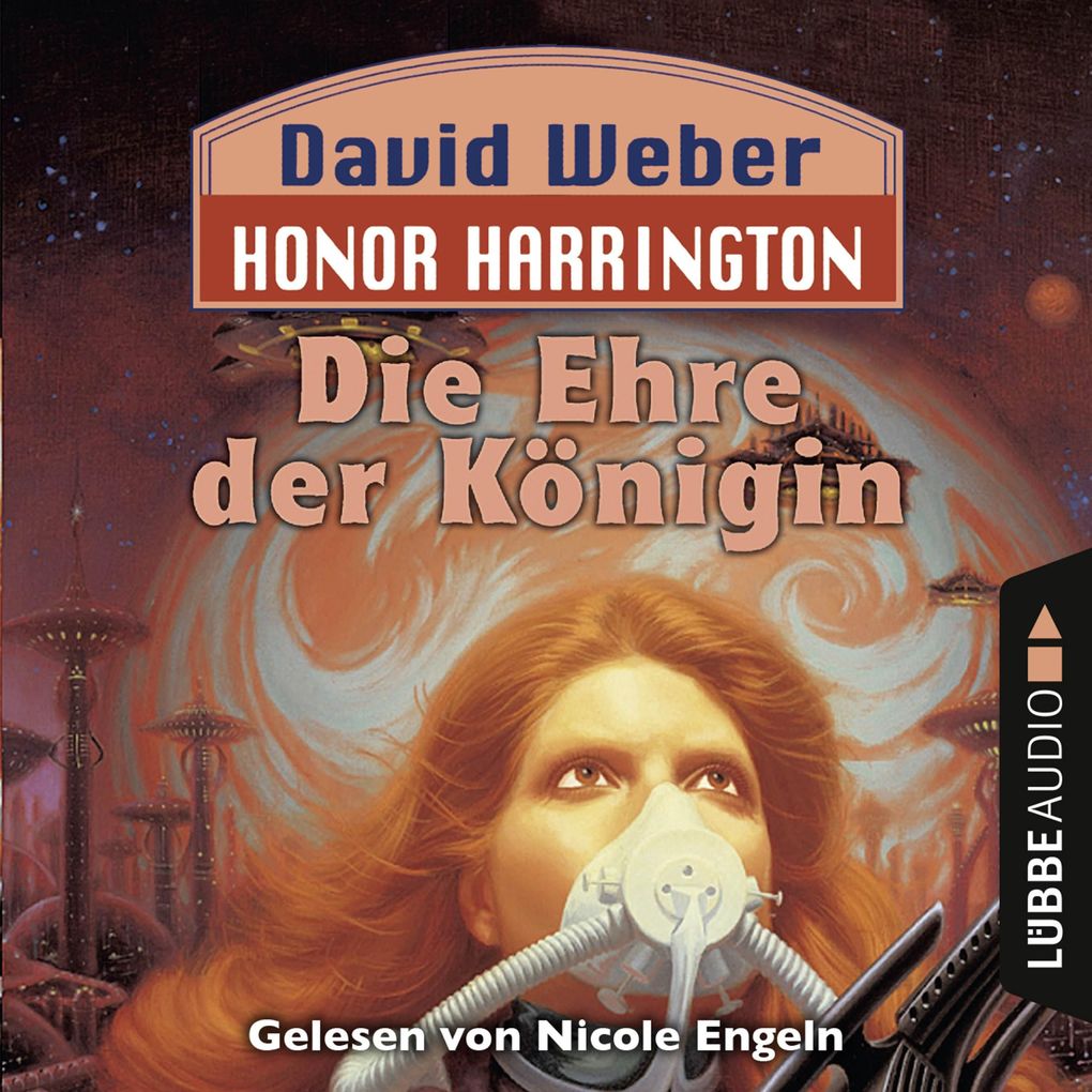 Die Ehre der Königin - Honor Harrington Teil 2