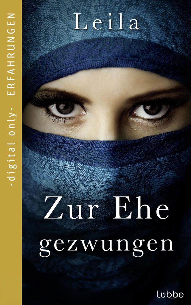 Zur Ehe gezwungen