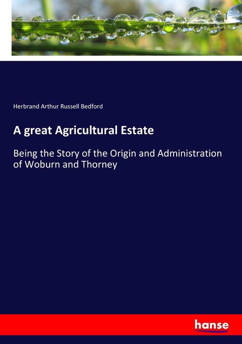 A great Agricultural Estate