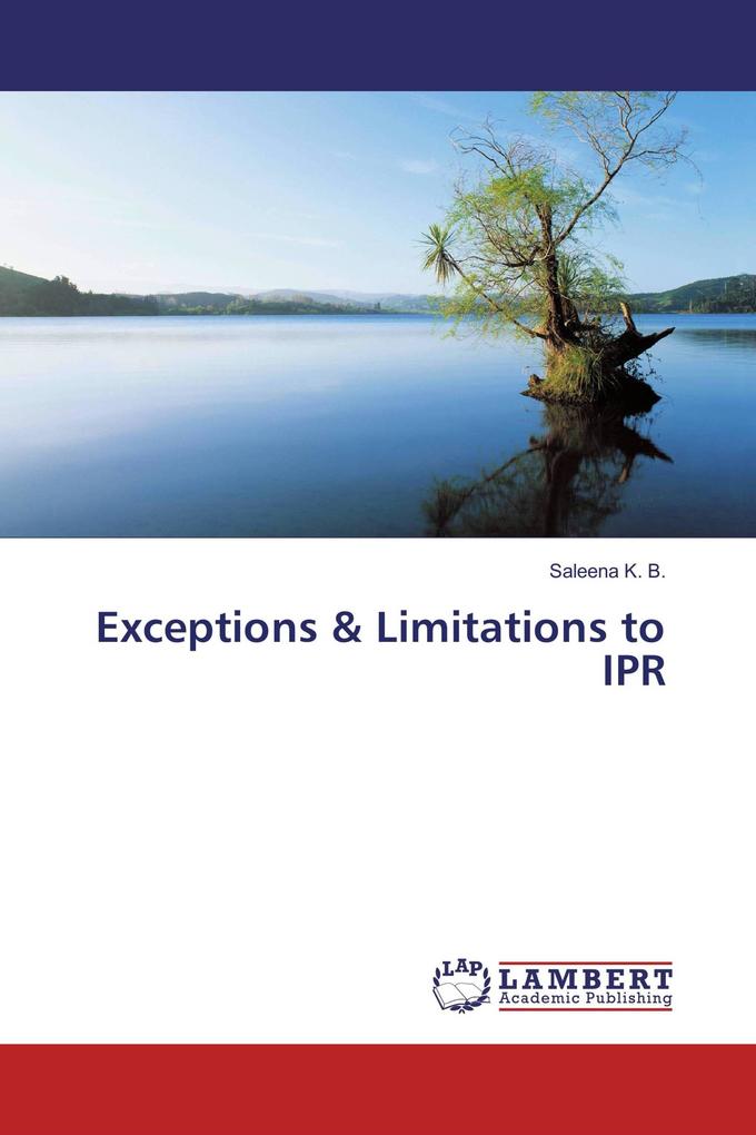 Exceptions & Limitations to IPR