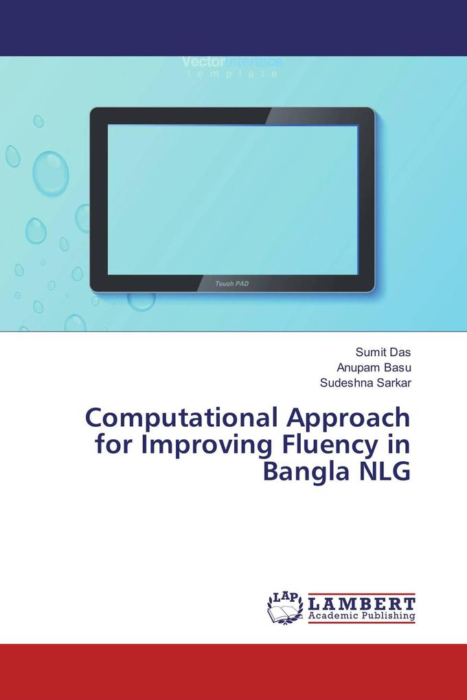 Computational Approach for Improving Fluency in Bangla NLG