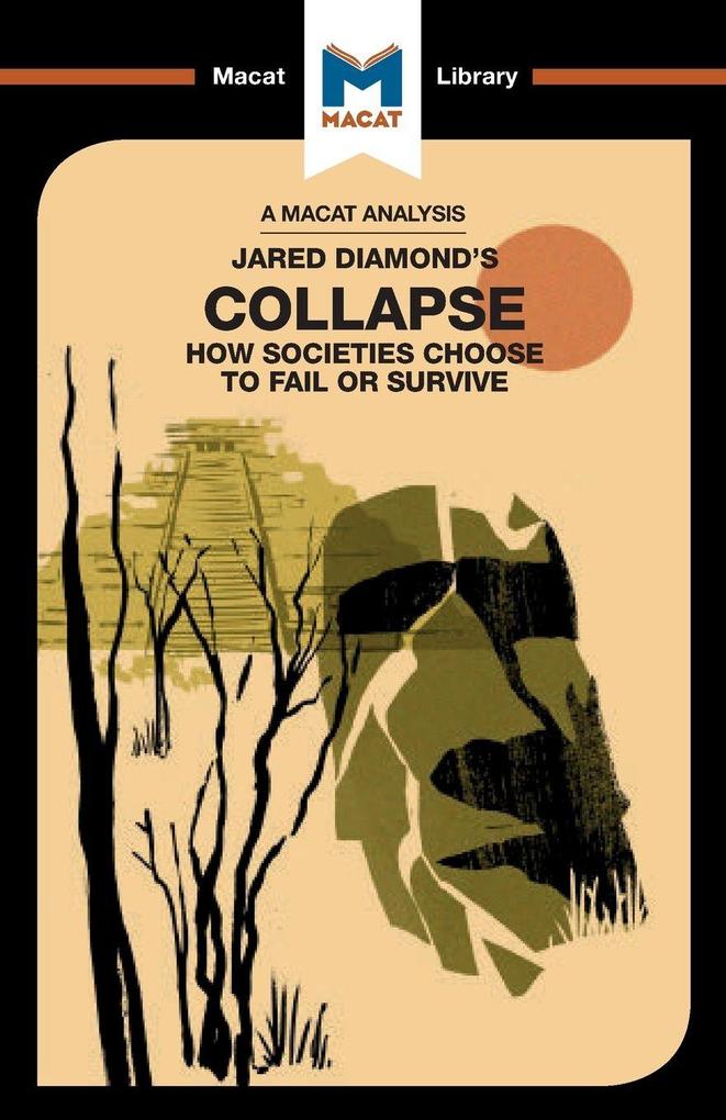 An Analysis of Jared M. Diamond's Collapse
