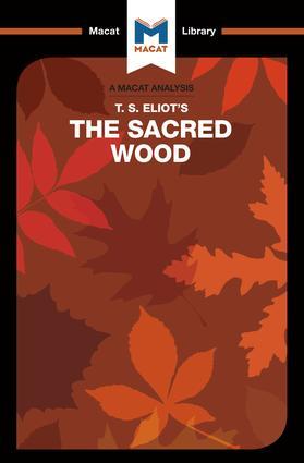 An Analysis of T.S. Eliot‘s The Sacred Wood