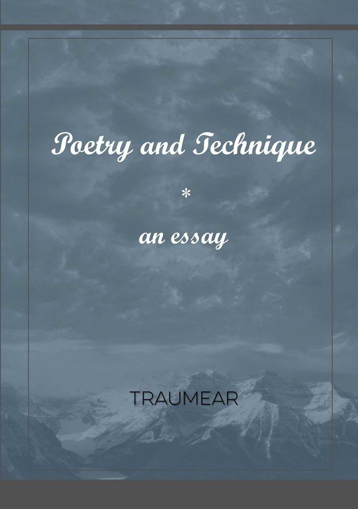 Poetry and Technique