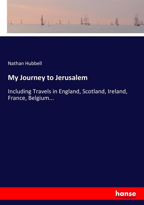 My Journey to Jerusalem