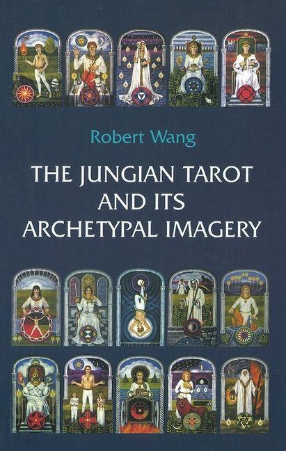 U.S. Games The Jungian Tarot And Its Archetypal Imagery