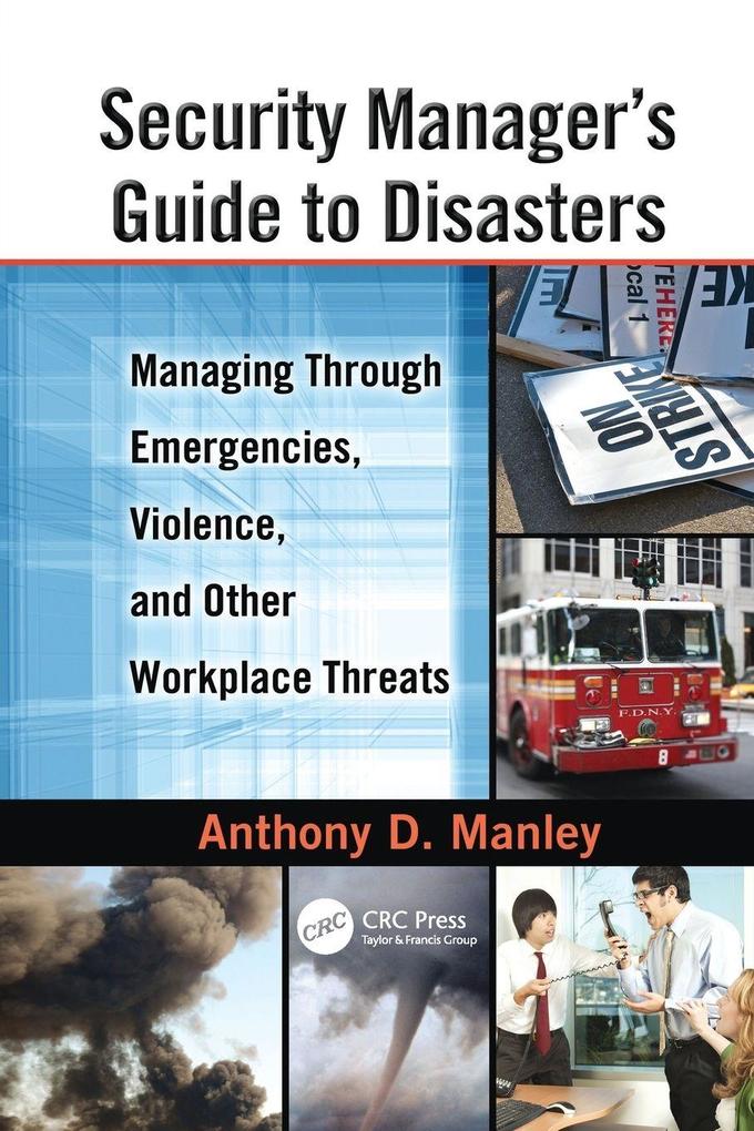 Security Manager's Guide to Disasters