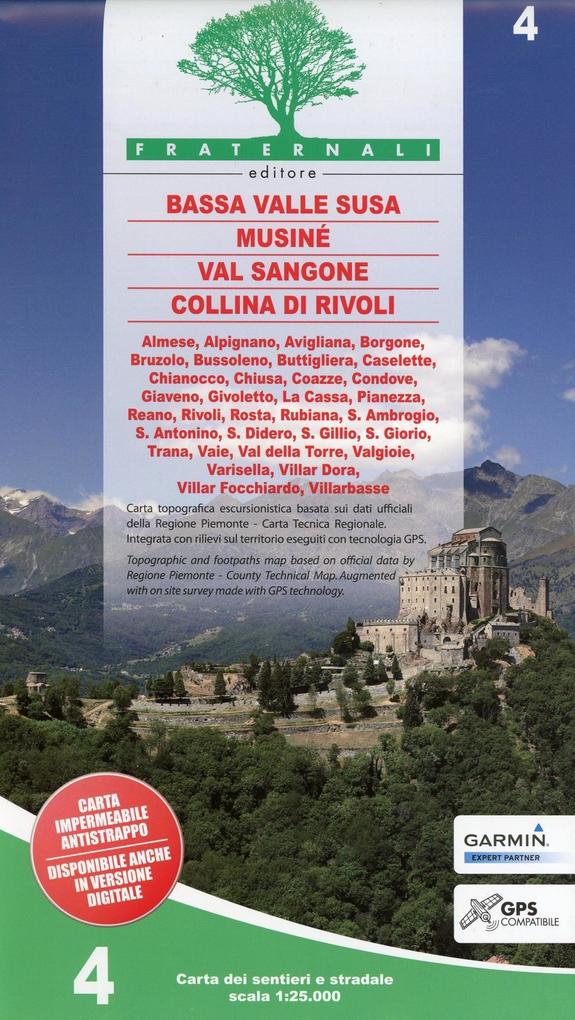 Carta n. 4. Bassa Valle Susa Musiné Val Sangone Collina di Rivoli. Carta dei sentieri e stradale 1:25.000. Adatto a GPS