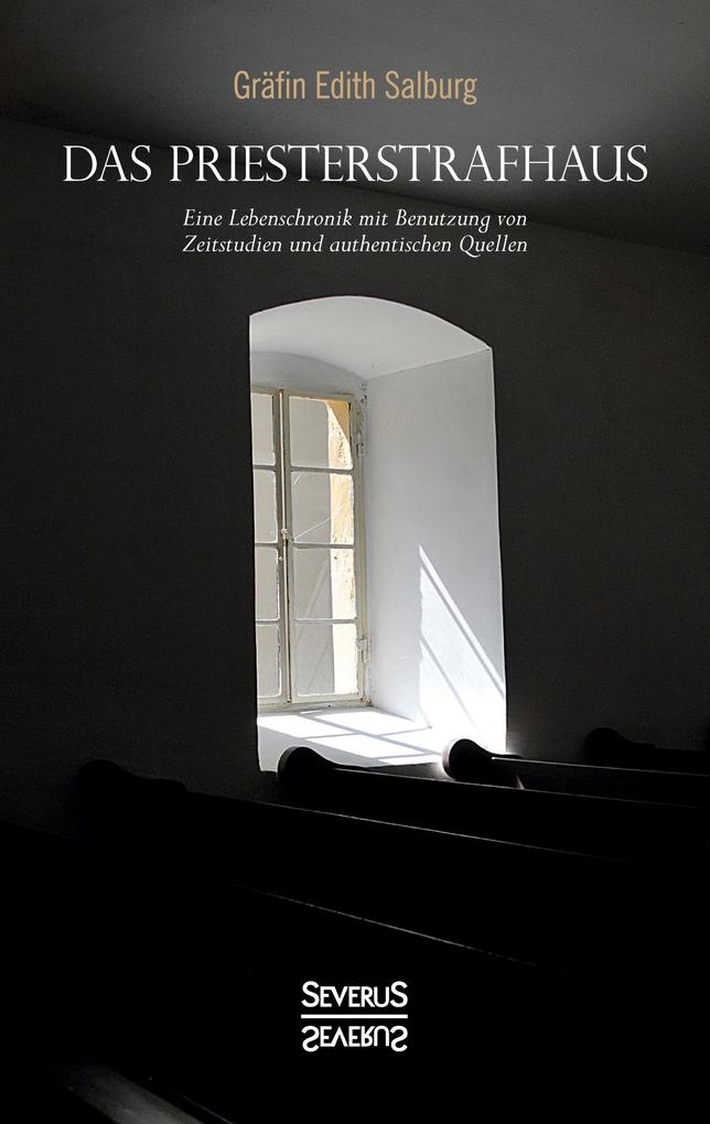 Das Priesterstrafhaus