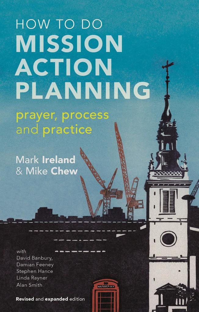 How to do Mission Action Planning - Mike Chew/ Mark Ireland