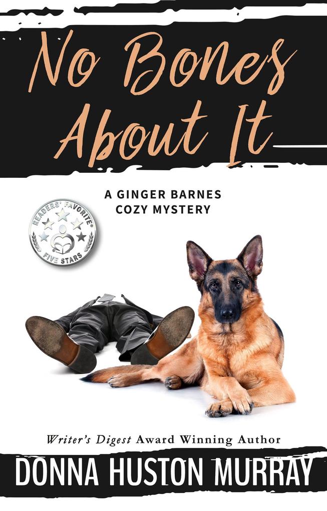 No Bones About It (A Ginger Barnes Cozy Mystery #4)