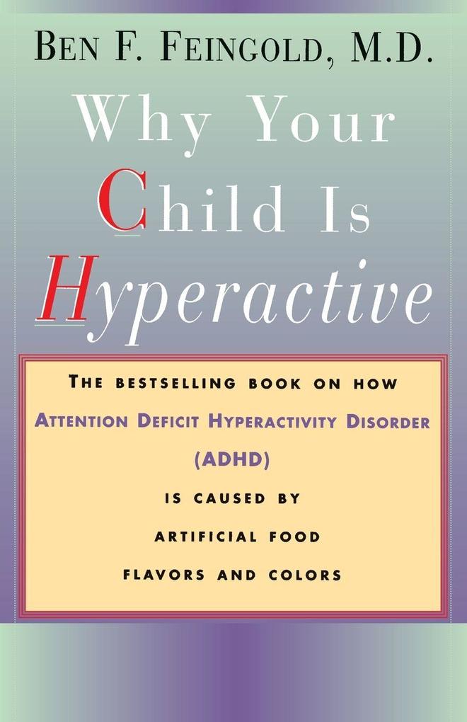 Why Your Child Is Hyperactive