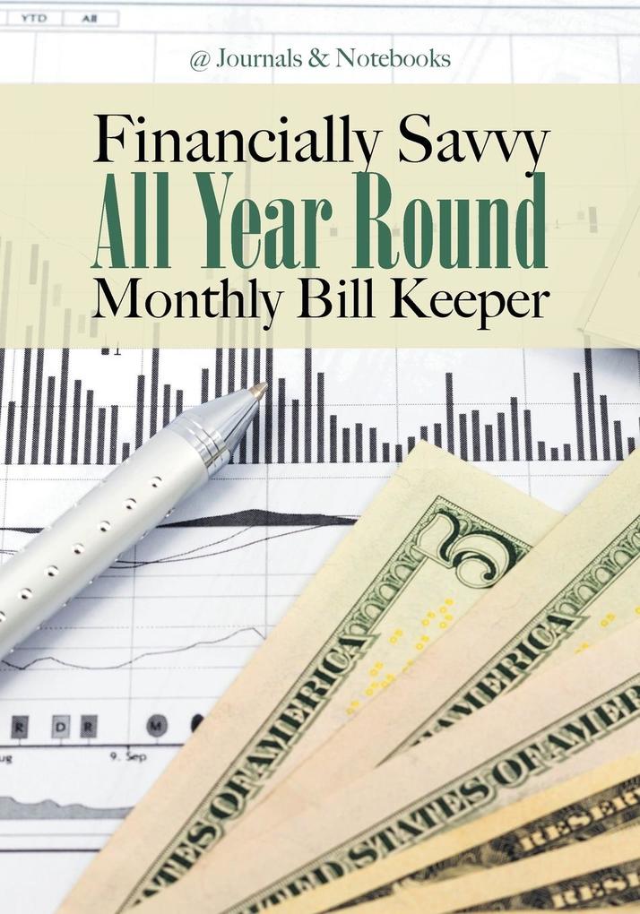 Financially Savvy All Year Round Monthly Bill Keeper