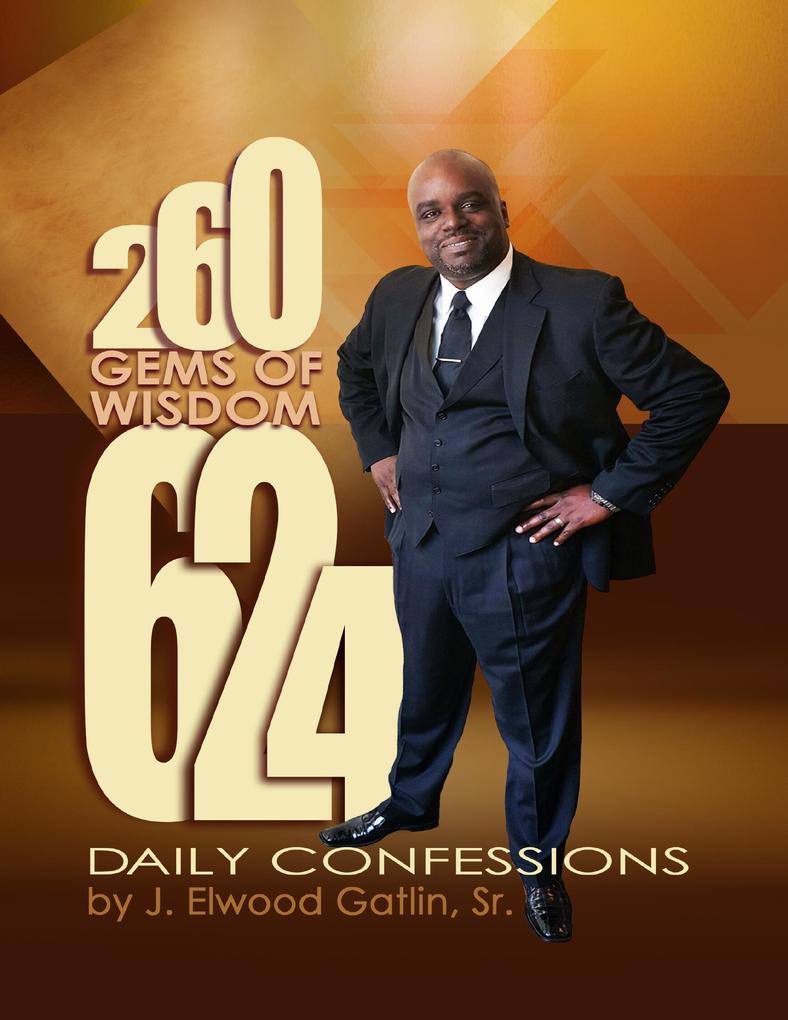 260 Gems of Wisdom 624 Daily Confessions