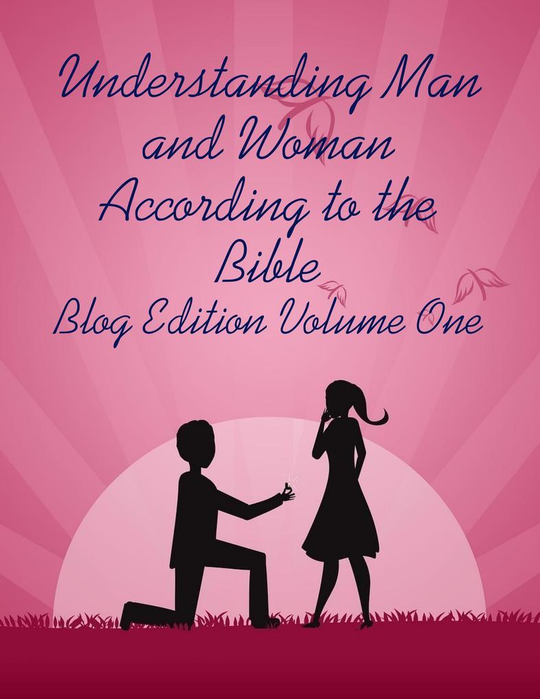 Understanding Man and Woman According to the Bible